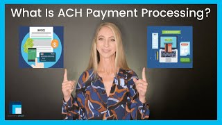 What Is ACH Payment Processing [upl. by Ioab]