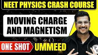 MOVING CHARGES AND MAGNETISM in 1 Shot All Concepts Tricks amp PYQs  NEET Crash Course  Ummeed [upl. by Allare]