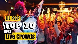 Best Of Lil Peep’s Live Crowds [upl. by Ku]