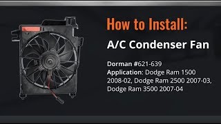 AC condenser fan assembly installation video by Dorman Products [upl. by Tdnaltroc262]