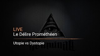 LIVE  Le Délire Prométhéen [upl. by Attenrad]