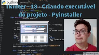 Curso Tkinter  Aula 18  Criando executável do nosso projeto Python  Pyinstaller [upl. by Sonni]