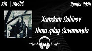 Xamdam Sobirov  Nima qilay sevamanda Remix 2024 by KM  Music [upl. by Shulins290]