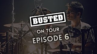 On Tour With BUSTED  EPISODE 6 [upl. by Nofets357]