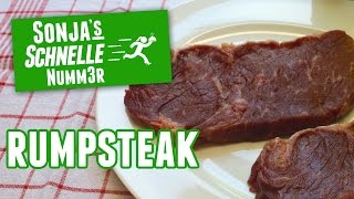 Rumpsteak  Rezept Sonjas Schnelle Nummer 69 [upl. by Eldreda]