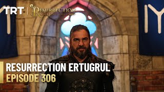 Resurrection Ertugrul Season 4 Episode 306 [upl. by Nyleuqcaj]