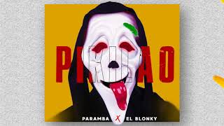 Paramba  Pikilao Feat El Blonky Audio Oficial Prod Dj Plano [upl. by Anihc]