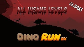 Dino Run DX  All Insane Levels Clear [upl. by Atteuqnas]