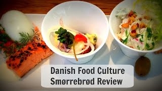 Danish Food Cuisine Culture Smorrebrod Review [upl. by Ylatfen]