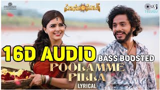 POOLAMME PILLA 16D AUDIO BASS BOOSTEDTELUGU 8D SONGS8D SONGS TELUGU16D TELUGU SONGSNEW 8D SONGS [upl. by Milla]