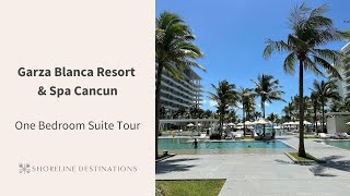 Garza Blanca Resort and Spa Cancun One Bedroom Suite Tour  Shoreline Destinations [upl. by Jolie]