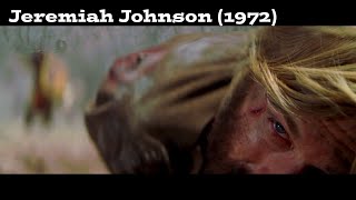 Jeremiah Johnson His Mythical Saga Begins [upl. by Haimarej]