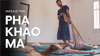 PHA KHAO MA  Masaje Tailandés con tela [upl. by Ycnej]