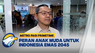 Wamendikdasmen Tegaskan Peran Penting Anak Muda  Metro Pagi Primetime [upl. by Ynffit]