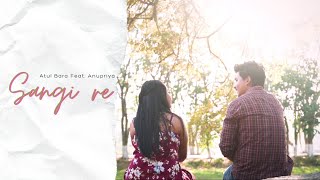 Atul Bara Feat Anupriya Kerketta  quotSangi Requot  Sadri Song  Official Music Video [upl. by Derfliw]