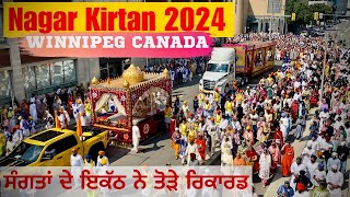 Winnipeg Nagar Kirtan 2024 Canada 2024 Full Video [upl. by Docilu]