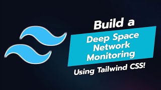 🌌 Build a Deep Space Network Monitoring UI Component with Tailwind CSS 🚀 [upl. by Andromeda]