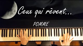 Ceux qui rêvent  Pomme Piano Cover [upl. by Atiroc]