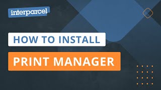 How to Install the Interparcel Print Manager [upl. by Edelson]