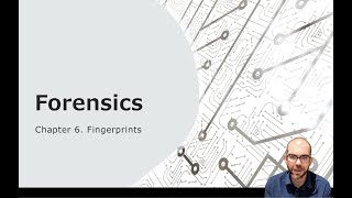 Fingerprinting Chapter 6  Forensic Science [upl. by Haden]