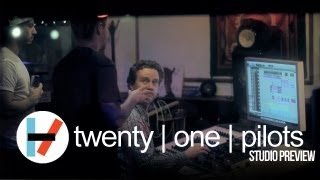 twenty one pilots Studio Preview [upl. by Lohcin]