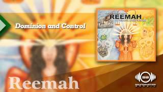 Reemah Dominion amp Control [upl. by Riggins]