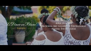 Diner en Blanc  Nassau 2023 Official Video [upl. by Jennie]