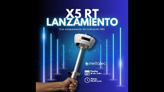 Invitación a Webinar de Lanzamiento Receptor RTK GNSS X5RT con IMU 150724 [upl. by Polivy]