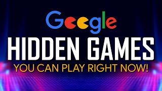 15 Hidden GOOGLE GAMES You Can Play Right Now [upl. by Pallua]