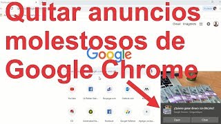 Cómo quitar anuncios o publicidad de Google Chrome 100 práctico [upl. by Kcyred]