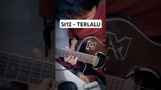 ST12  TERLALU A minor by megi guitar cover st12 shorts [upl. by Aiceila]