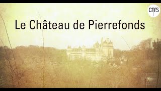 Le château de Pierrefonds [upl. by Aural]