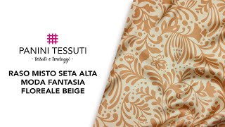 Raso Misto Seta Alta Moda Fantasia Floreale Beige [upl. by Fania]