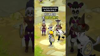 LA BÊTA DE DOFUS UNITY EST OUVERTE [upl. by Sabanrab]