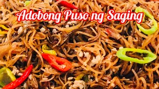 Adobong Puso ng Saging Banana Blossom Puso ng Saging Recipe [upl. by Bean507]