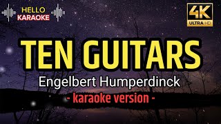 Ten Guitars  Engelbert Humperdinck karaoke version [upl. by Neile]