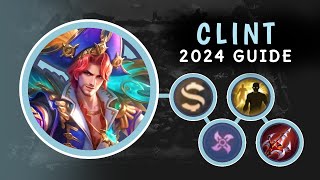 Clint 2024 Guide New Best Build and Emblem Set  Mobile Legends [upl. by Noscire]