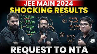 SHOCKING RESULTS  JEE Main 2024  Request to NTA  PhysicsWallah [upl. by Howlan]