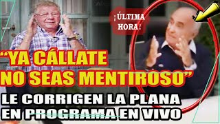 ¡YA CÁLLATE MENTROSO LE CORRIGEN LA PLANA EN VIVO [upl. by Ayortal]