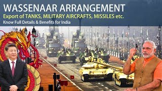 WASSENAAR ARRANGEMENT  What is it  Benefits for India  Defence Technologies [upl. by Aillij]