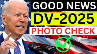 How to Check DV 2025 Photo  DV 2025 Photo Quality  How to Submit DV 2025  US Immigration [upl. by Prakash]