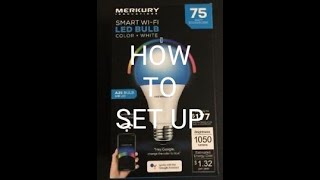 Merkury Smart Light Set up and demo [upl. by Nakashima]