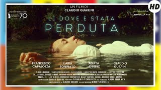 Lì dove è stata perduta  HD  Drammatico  Film Completo in Italiano [upl. by Animsay43]