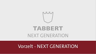 TABBERT NEXT GENERATION VORZELT [upl. by Sivolc]