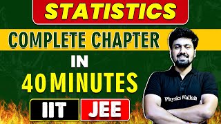 STATISTICS in 40 minutes  Complete Chapter for JEE MainAdvanced [upl. by Marchese]