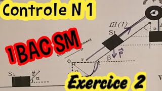 Controle N1 Physique Chimie  1 Bac Sm SExp  Exercice 2 [upl. by Landy]