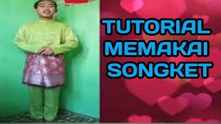 Tutorial Memakai Songket Kain Sampin untuk Lajang [upl. by Pernell]