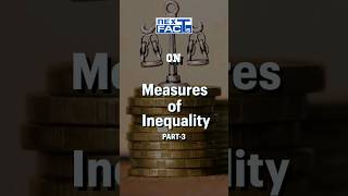 59 💰Measures of Inequality  Part3  Indian Economy for UPSC Prelims 2024 [upl. by Curhan]