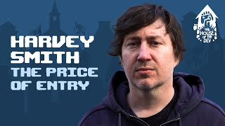 The Price of Entry with Harvey Smith The House of The Dev podcast S1E2 [upl. by Azerila]