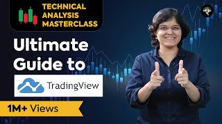 Ultimate Guide to TradingView  Technical Analysis Masterclass [upl. by Ck851]